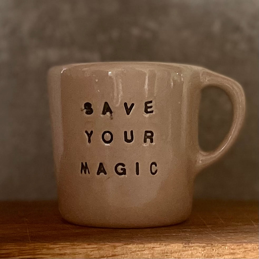 Pinkish white small mug SAVE YOUR MAGIC