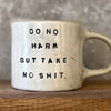 DO NO HARM mug