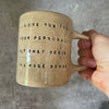Brownish mug with funny saying