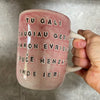 Pink mug with funny phrase in Lithuanian