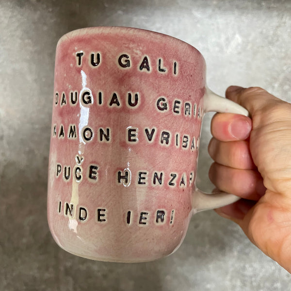 Pink mug with funny phrase in Lithuanian