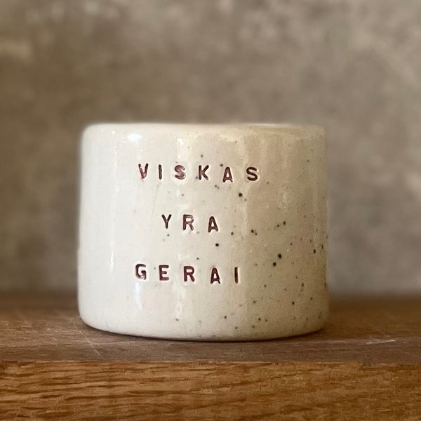 Small espresso mug VISKAS YRA GERAI