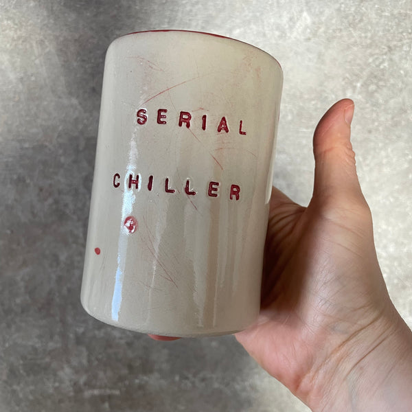 Big coffee mug SERIAL CHILLER
