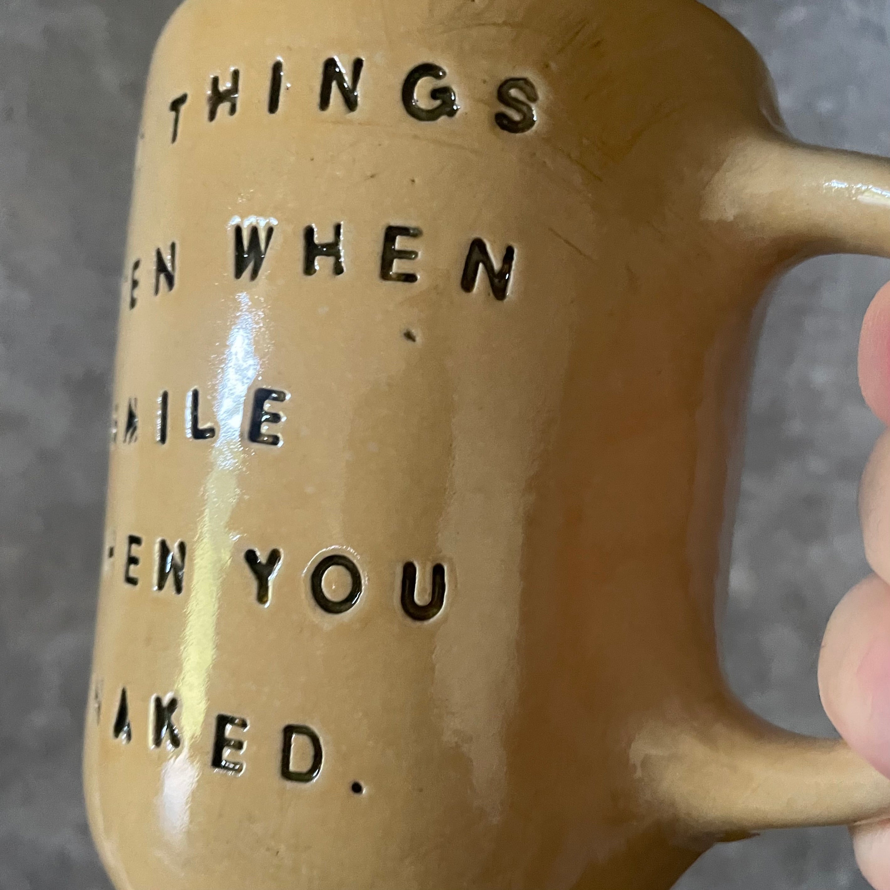 Ceramic coffee mug with funny saying