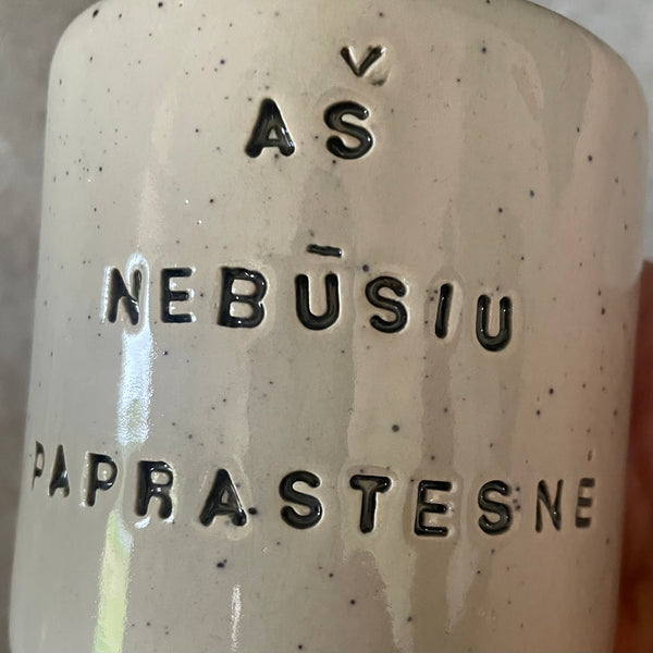 Puodelis NEBŪSIU