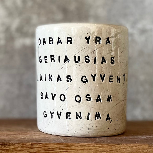Puodelis apie laiką ir gyvenimą
