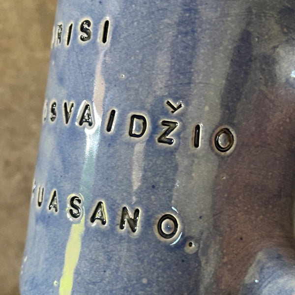 Blue mug with funny phrase in Lithuanian