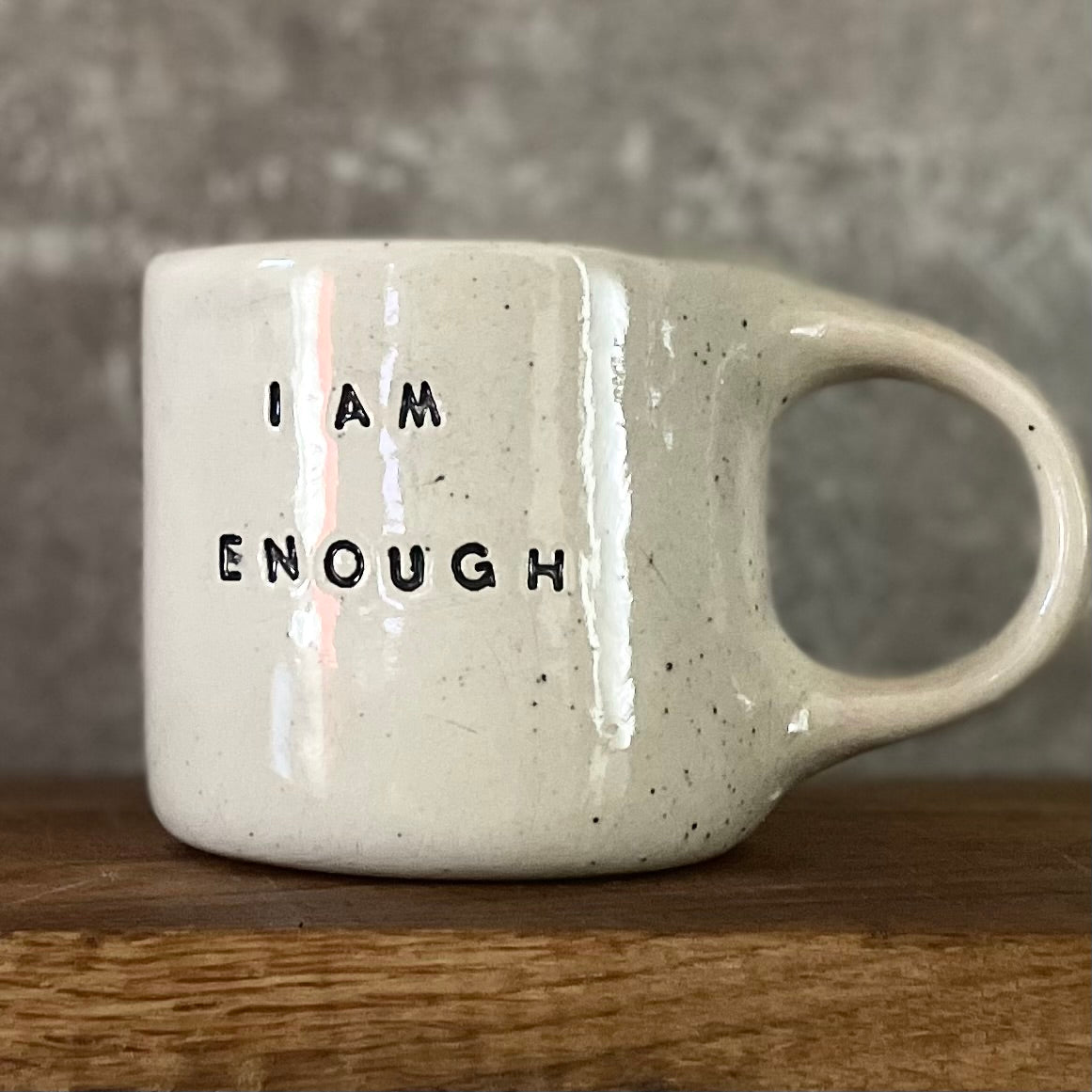 Ceramic mug I AM ENOUGH