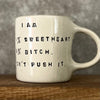 White mug with sweetheart saying