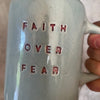 Heavy mug FAITH OVER FEAR