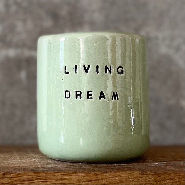 Greenish ceramic mug  without handle LIVING DREAM