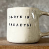 Nebaltas puodelis DARYK IR PADARYSI
