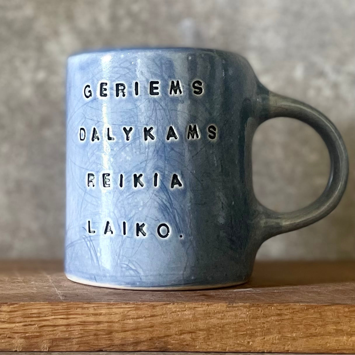 Blue mug about good things
