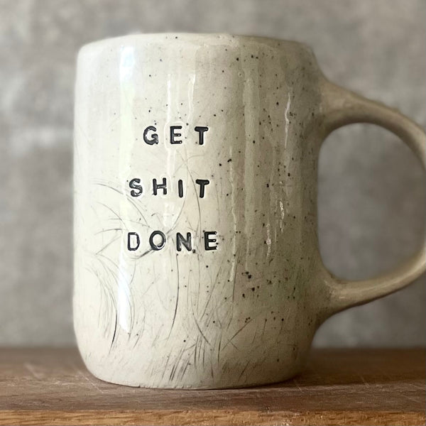Puodelis GET SHIT DONE