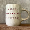 Ceramic mug NORIU PASAKOS