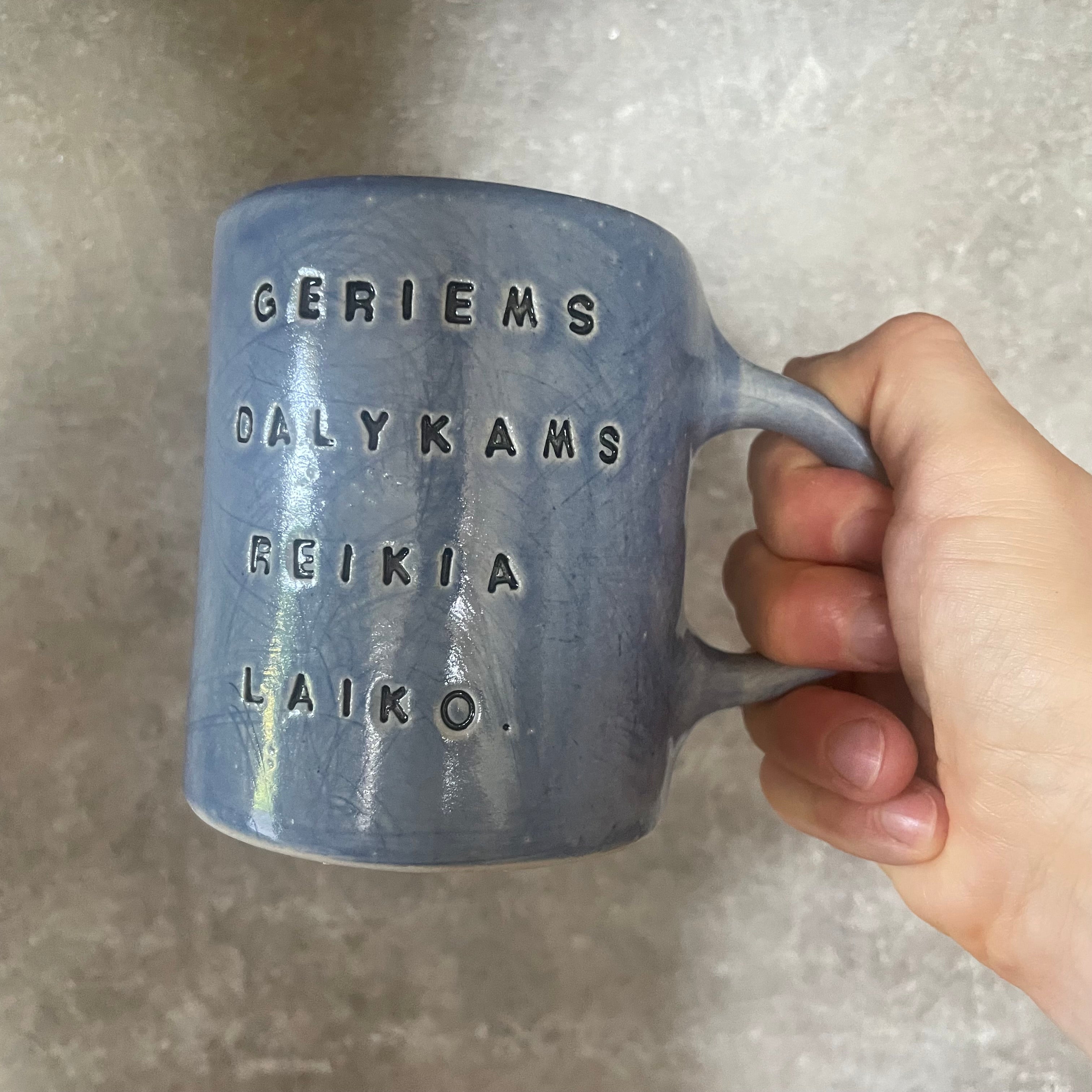 Blue mug about good things
