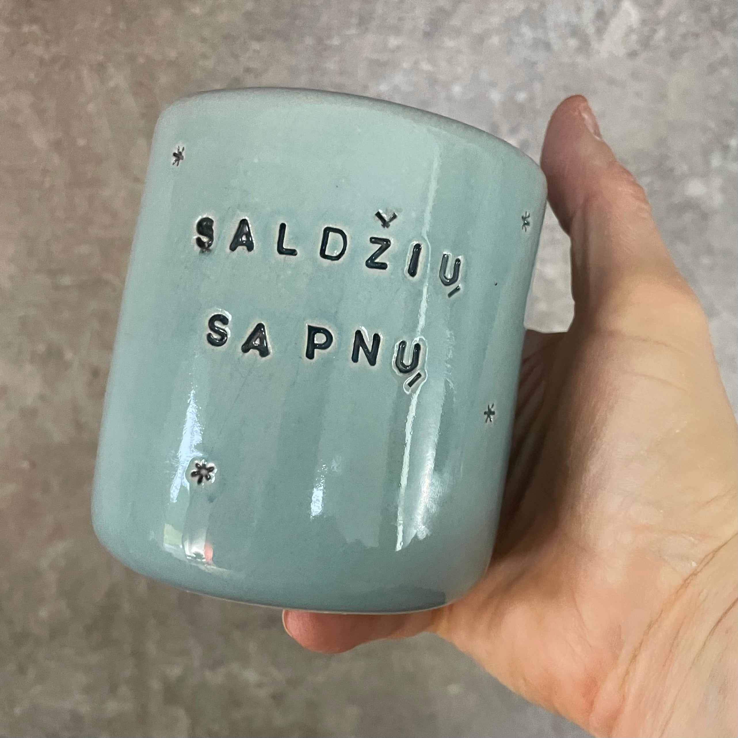 Puodelis be rankenos SALDŽIŲ SAPNŲ