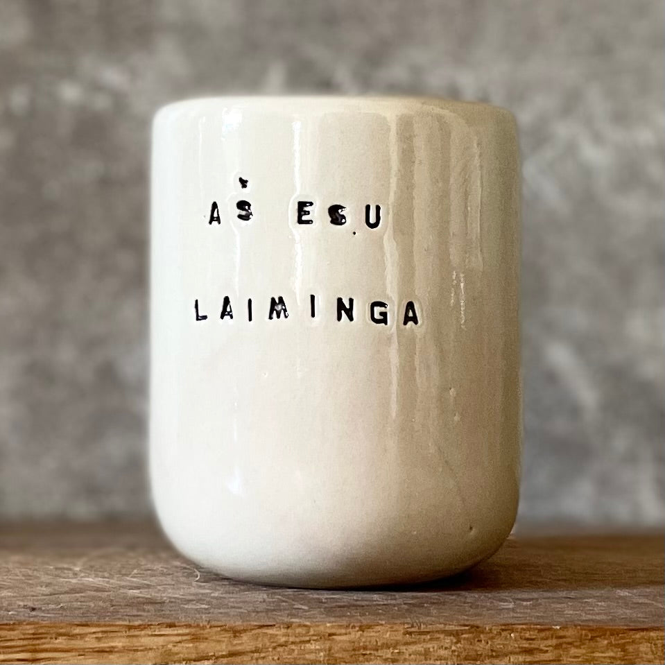 Mažas puodelis AŠ ESU LAIMINGA