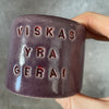 Mažas puodelis VISKAS YRA GERAI