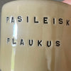 Small mug without handle PASILEISK PLAUKUS