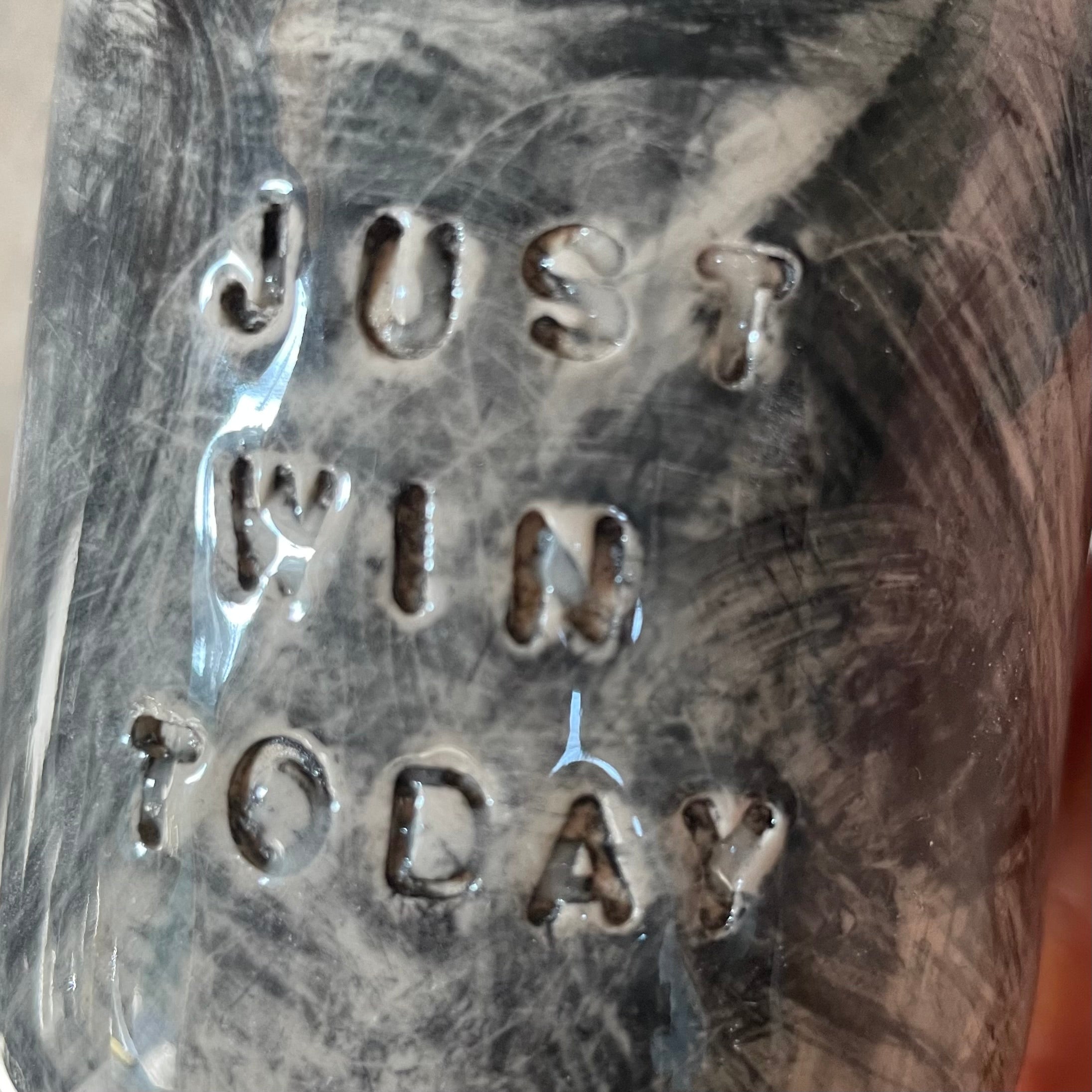 Small mug JUST WIN TODAY