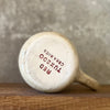 Ceramic mug with words about work