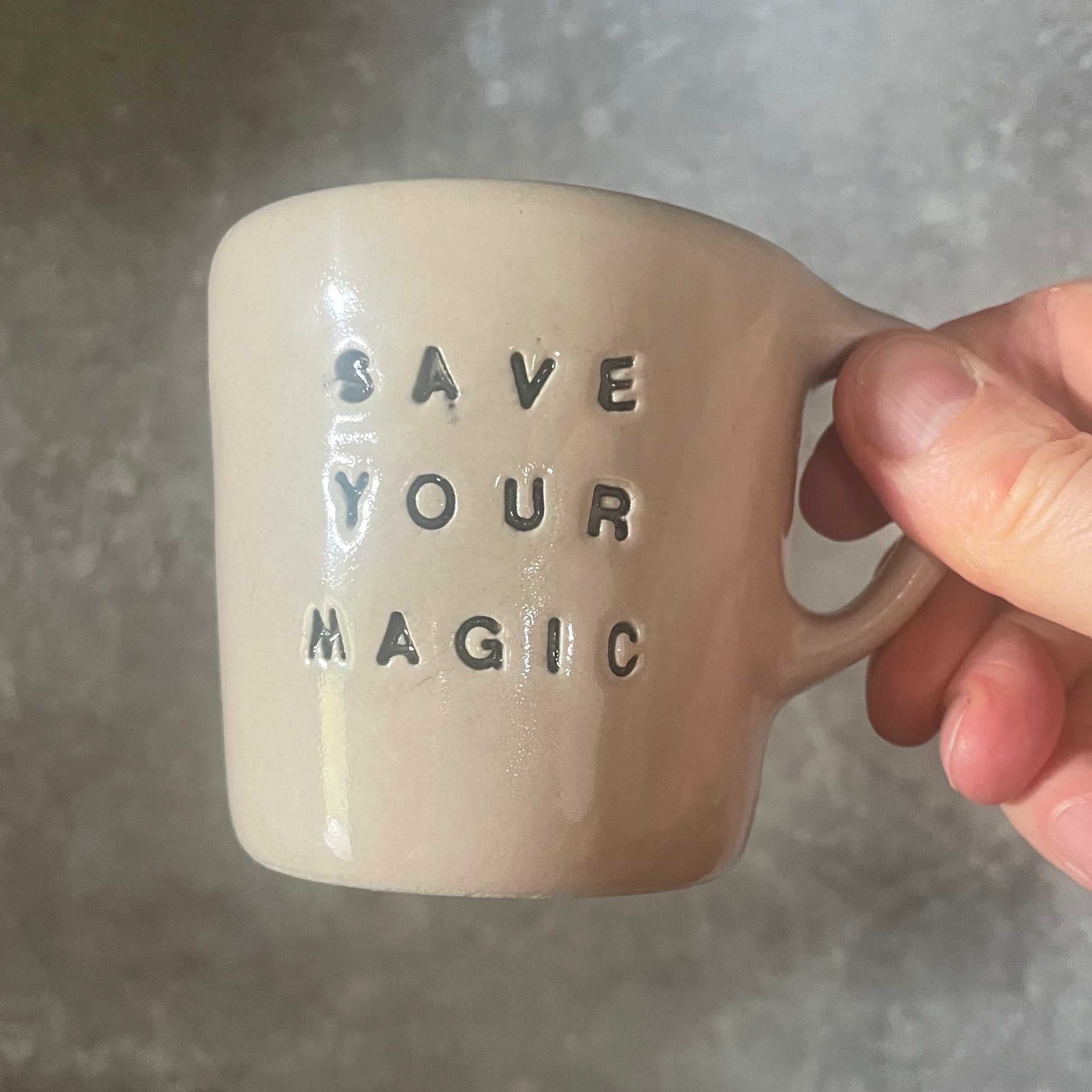 Pinkish white small mug SAVE YOUR MAGIC