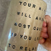 Mug with quote by W. S. Burroughs