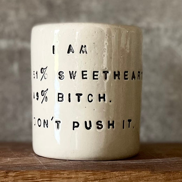 White mug with funny saying