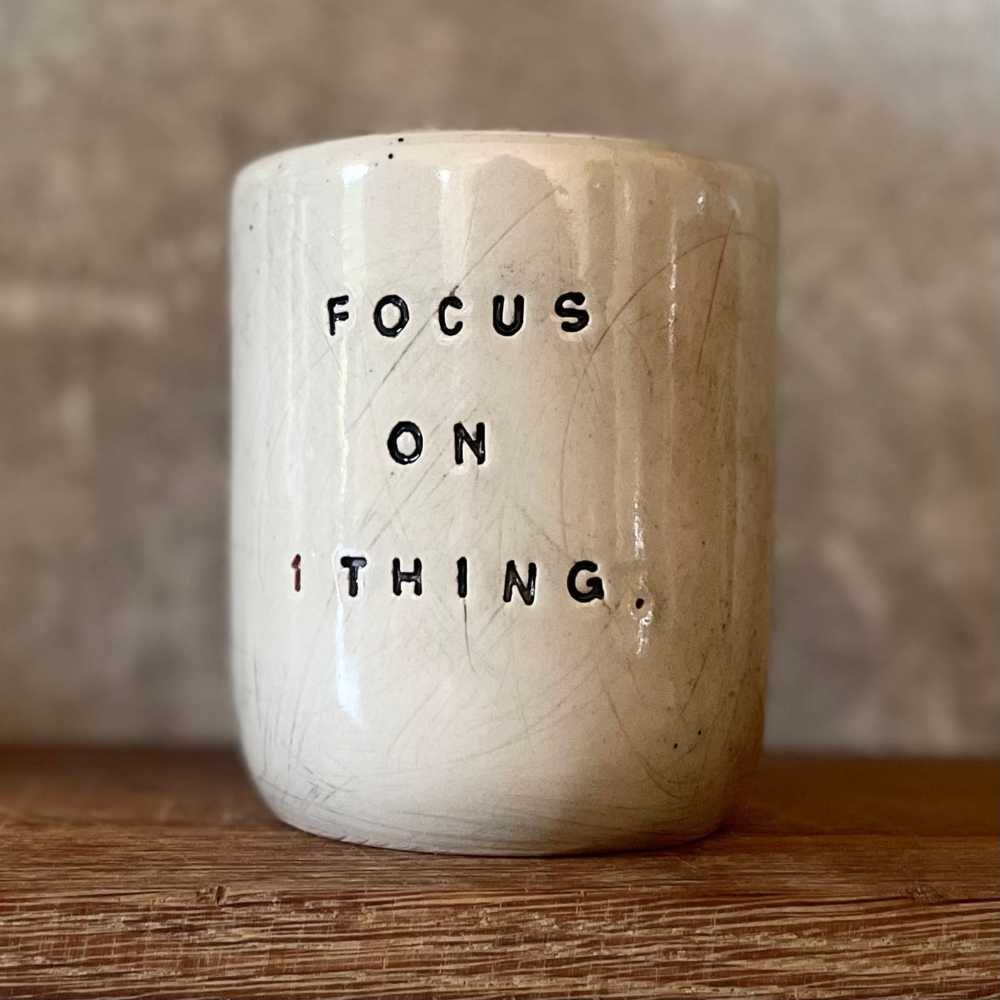Tumbler mug FOCUS ON 1 THING