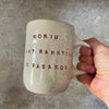 Ceramic mug NORIU PASAKOS