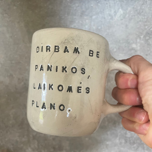 Puodelis dirbam be panikos