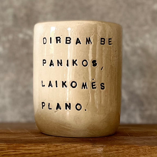 Beige big tumbler mug with saying about work