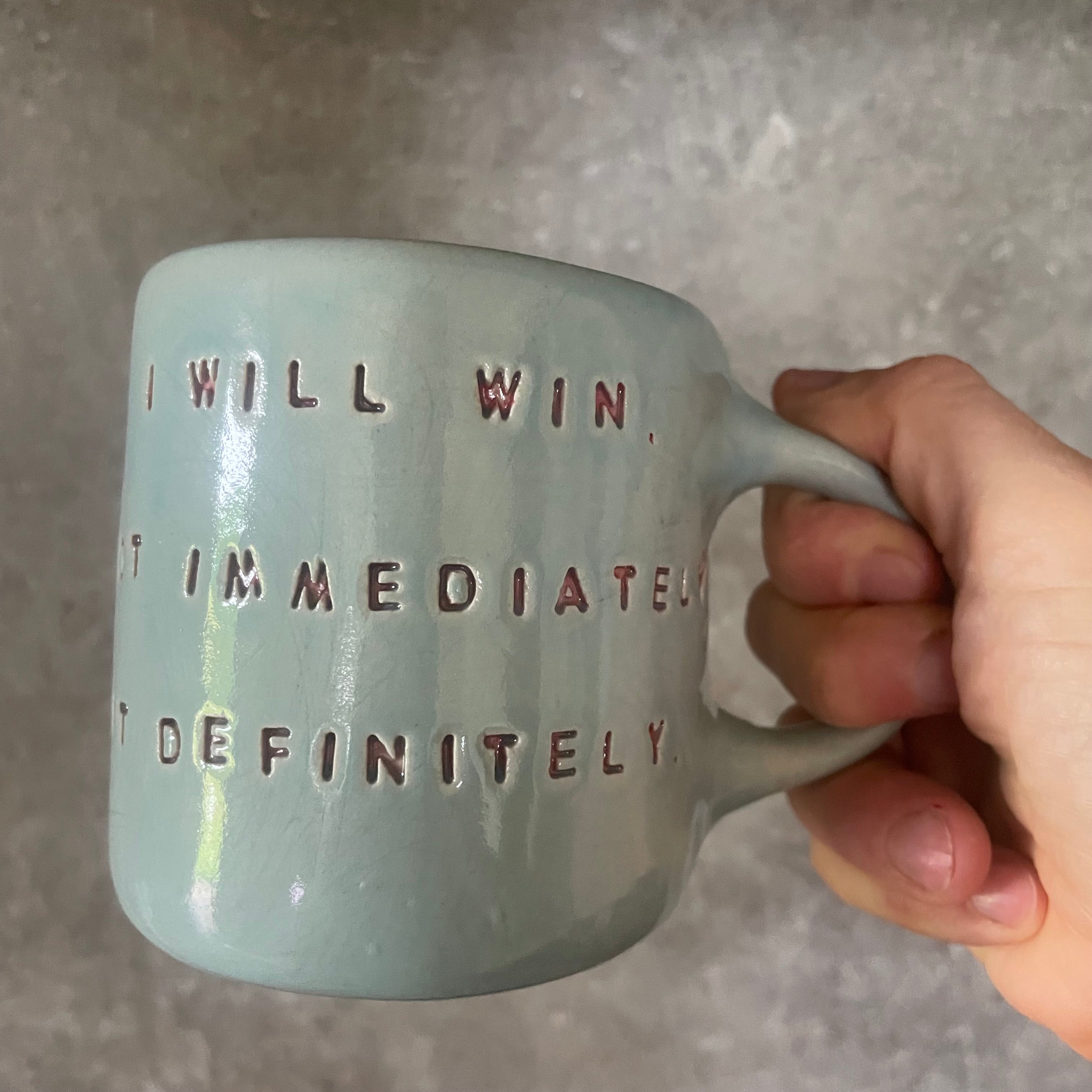 Melsvas puodelis I will win