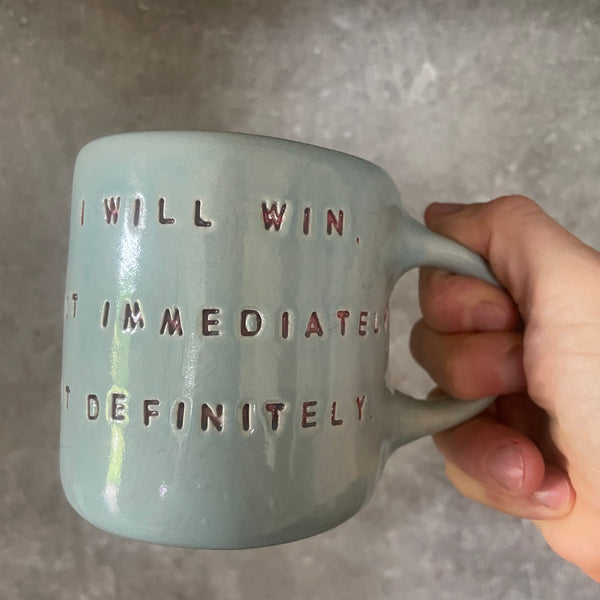 Melsvas puodelis I will win