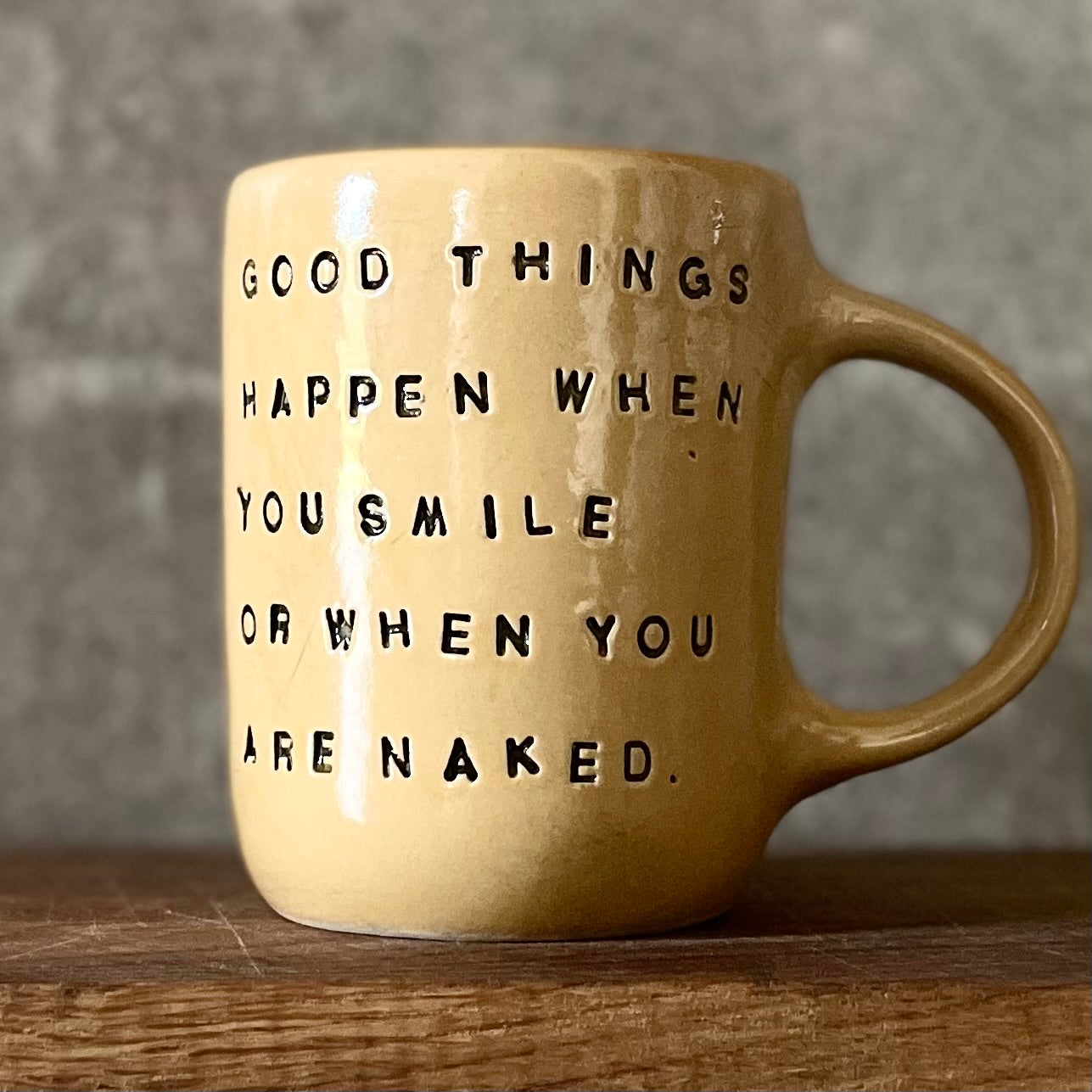 Ceramic coffee mug with funny saying