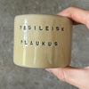Small mug without handle PASILEISK PLAUKUS