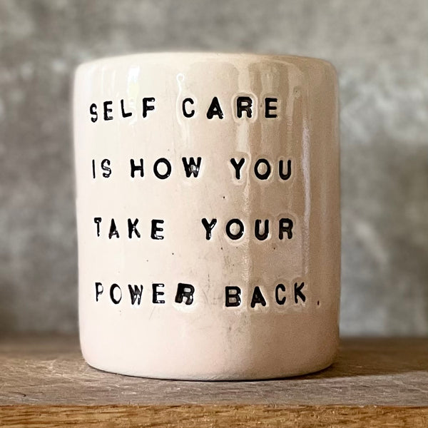 Pink tumbler mug about self care