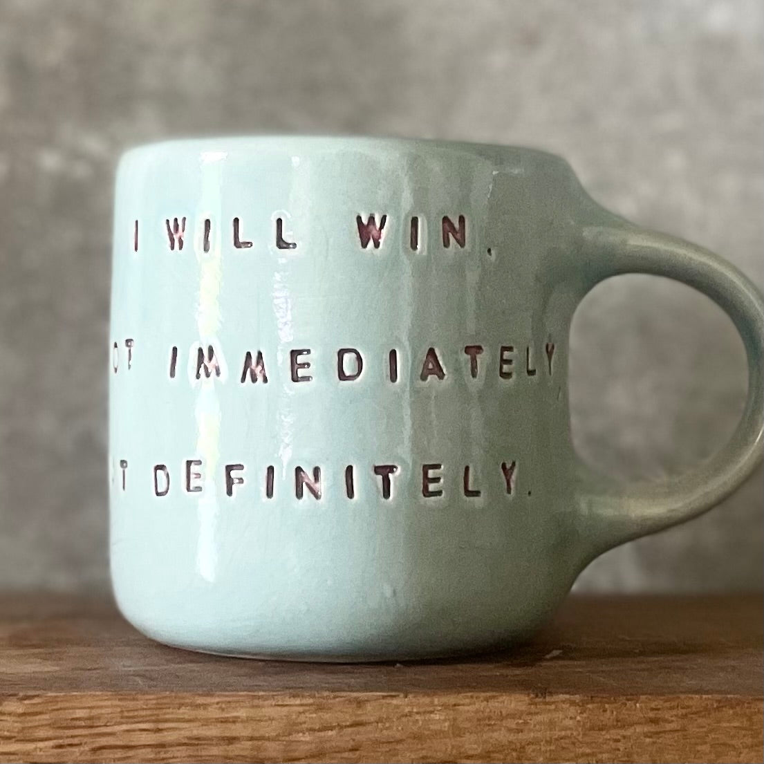 Melsvas puodelis I will win