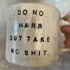 DO NO HARM mug