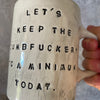 Mug for Great Today