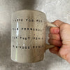 Speckled mug with funny saying