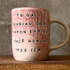 Pink mug with funny phrase in Lithuanian