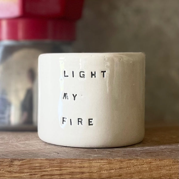 Small tumbler mug LIGHT MY FIRE