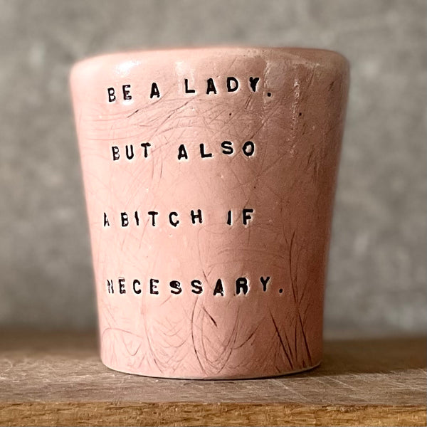 Pink coffee mug for a lady bitch
