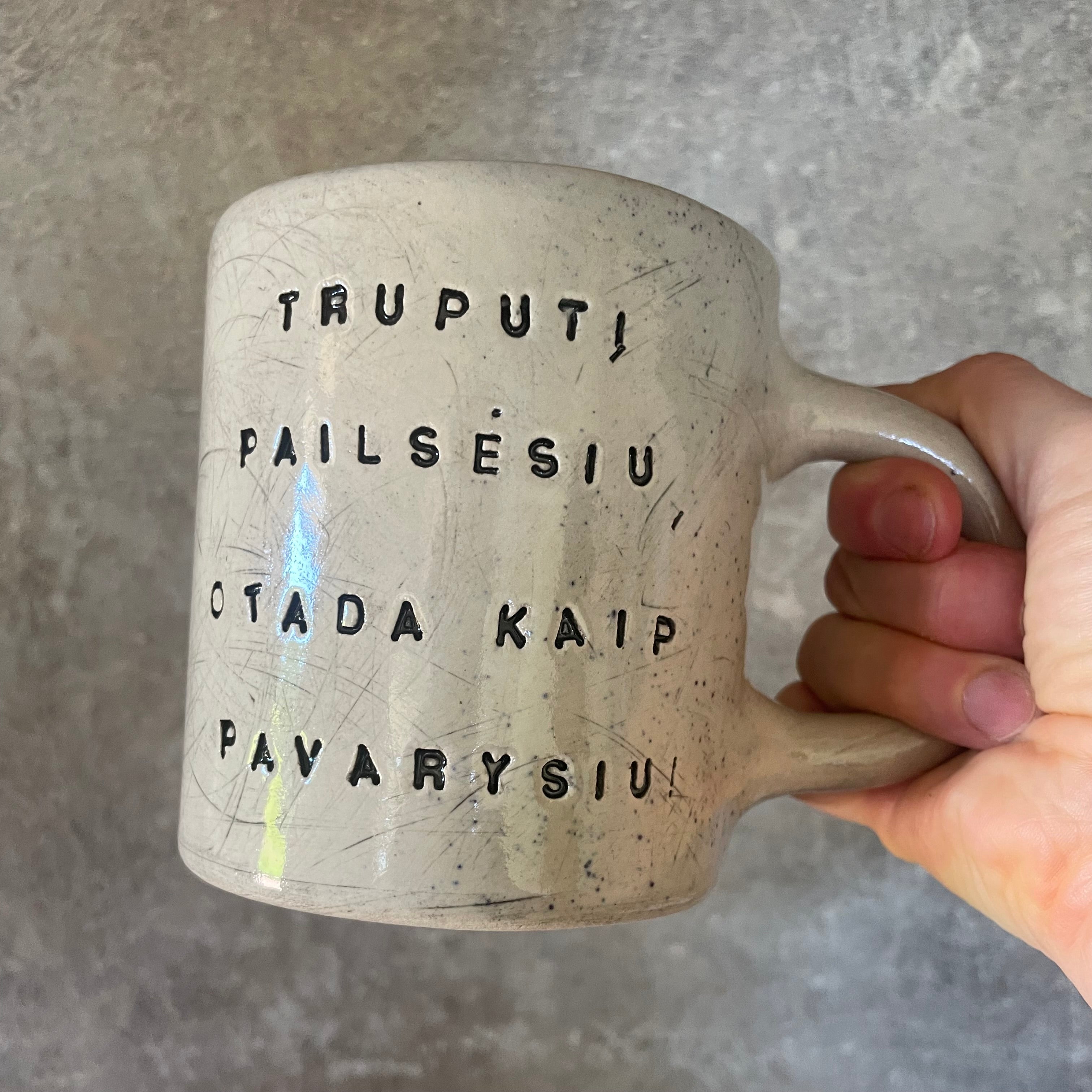 Didelis puodelis TRUPUTĮ PAILSĖSIU