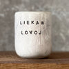 Mažas rožinis puodelis "LIEKAM LOVOJ"