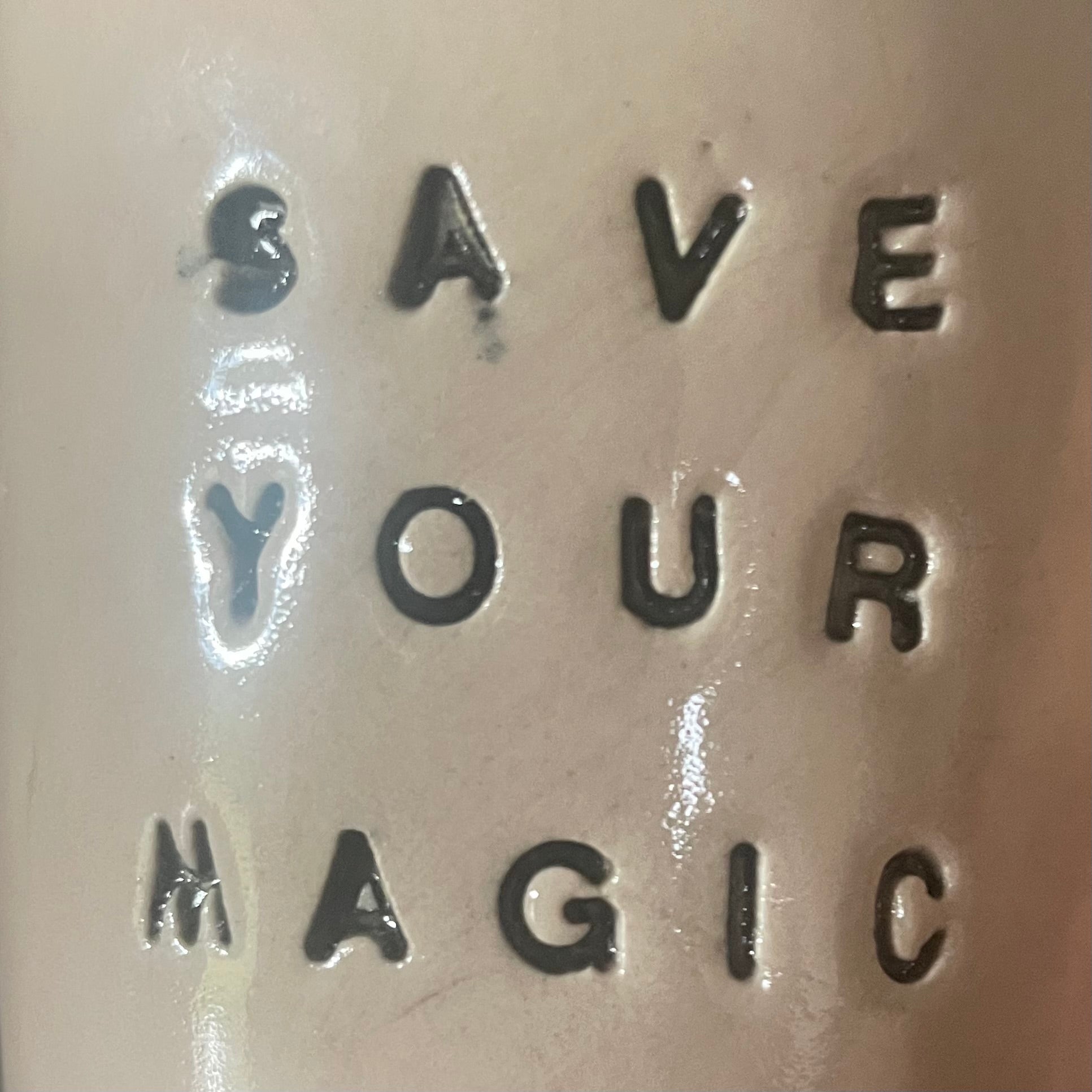 Pinkish white small mug SAVE YOUR MAGIC