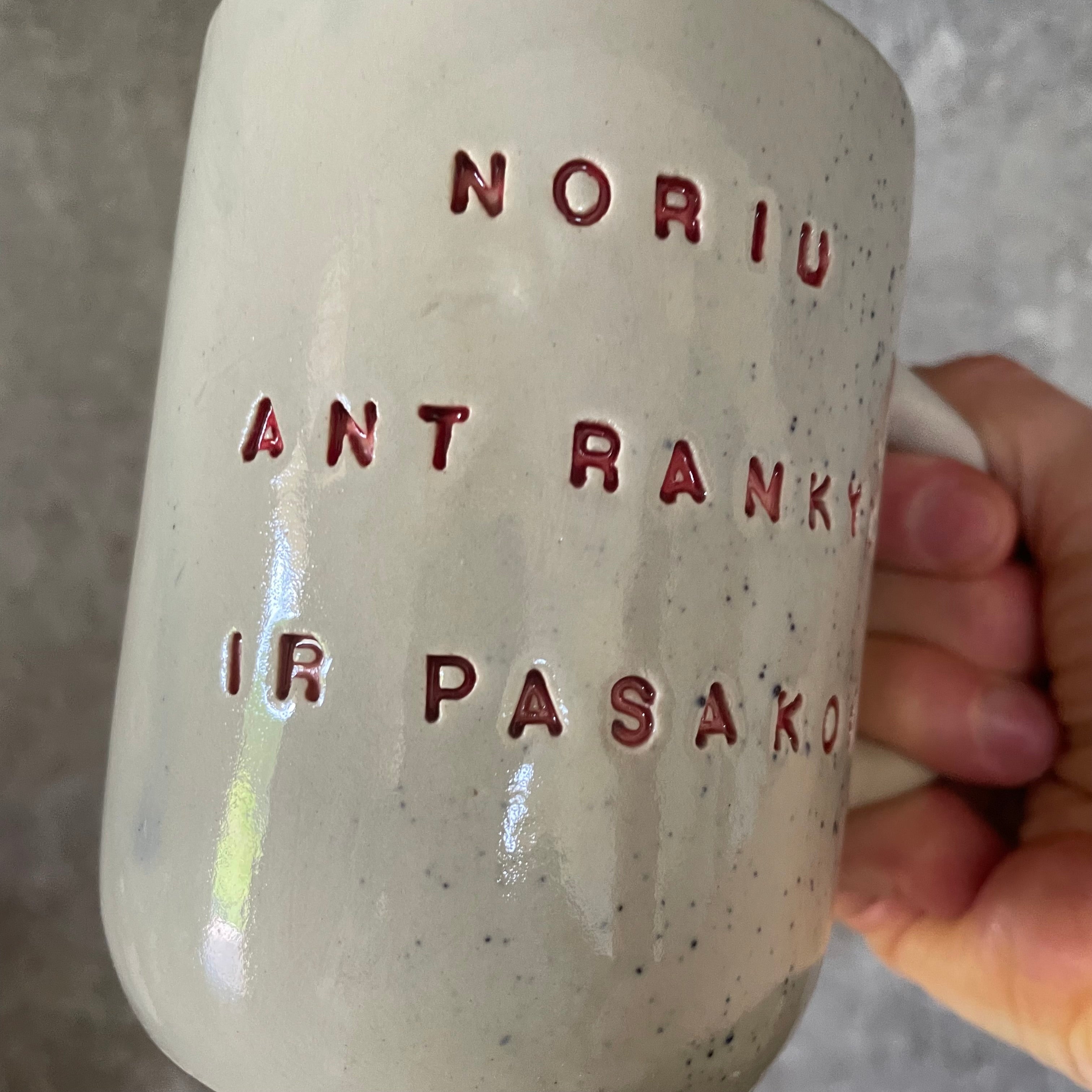 Ceramic mug NORIU PASAKOS