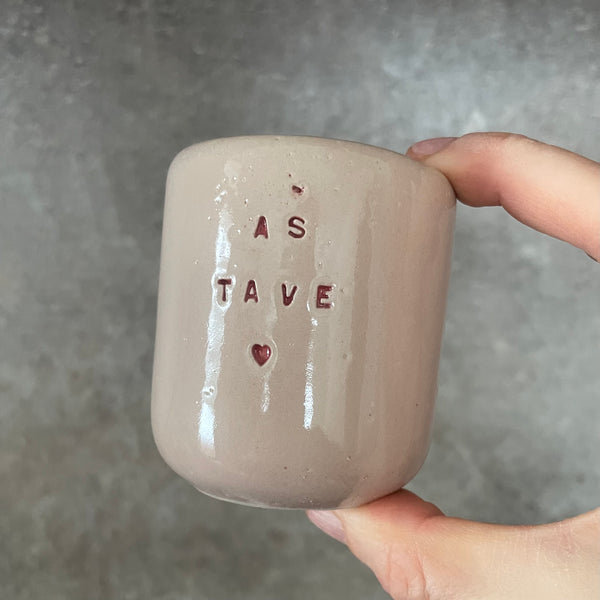Pink small mugs without handle "Aš tave"
